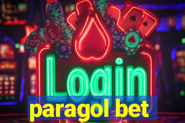 paragol bet